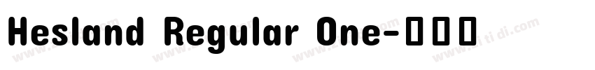 Hesland Regular One字体转换